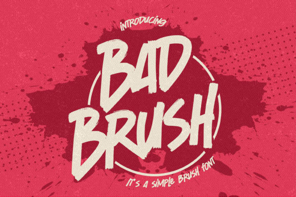 Bad Brush: A Bold Display Font for Scroll-Stopping Marketing