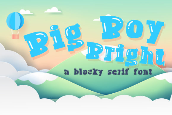 Big Boy Bright Font for Playful, High-Impact Campaign Graphics