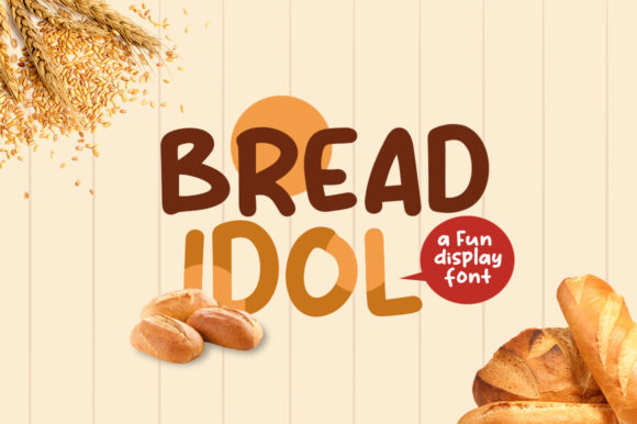 Bread Idol: A Playful Font for Distinctive Digital Branding