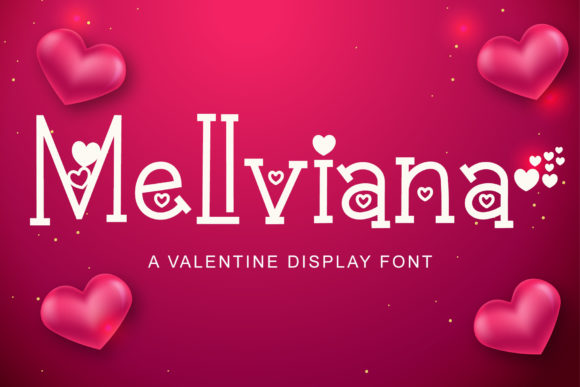 Mellviana Font: A Quirky Display Typeface for Romantic Branding
