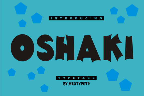 Oshaki: A Thick-Letter Display Font for Crafters and Sellers