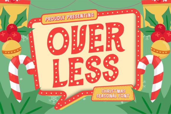 Overless: A Friendly Display Font for Crafters and Creators