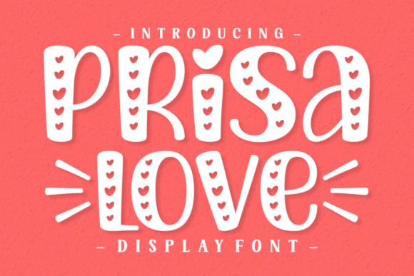 Prisa Love Display Font for Valentine’s Campaigns
