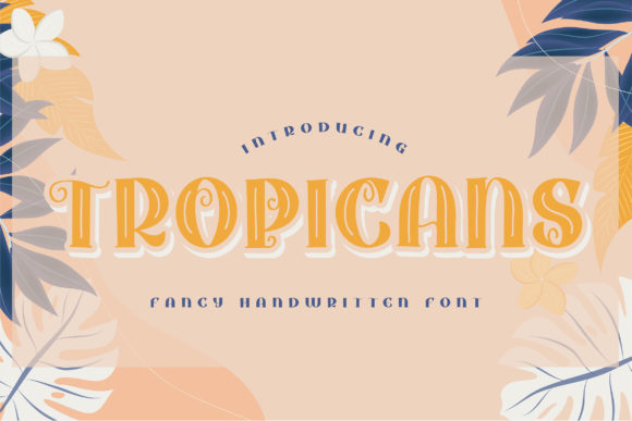 Tropicans: A Bold Display Font for Digital Branding